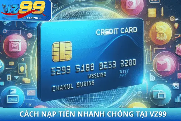 VZ99 - TRANG CHỦ UY TÍN VZ99.COM/ĐĂNG KÝ TẶNG +188K 3 CÁCH NẠP TIỀN NHANH CHÓNG TẠI VZ99